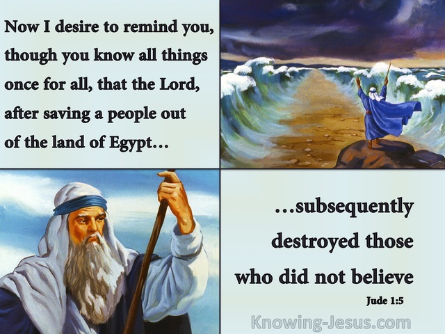 Jude 1:5 Saved Out Of Egypt But Destroyed For Unbelief (blue)